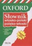 Okładka książki Słownik włosko-polski polsko-włoski Oxford