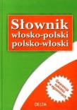 Słownik włosko-polski polsko-włoski w.2009. Autor: Jamrozik Elżbieta. Dadada.pl Okładka książki Słownik włosko-polski polsko-włoski w.2009