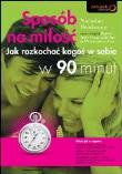 Sposób na miłość. Jak rozkochać kogoś w sobie.... Autor: Nicholas Boothman. Dadada.pl Okładka książki Sposób na miłość. Jak rozkochać kogoś w sobie...