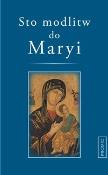 Okładka książki Sto modlitw do Maryi