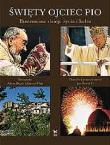 Okładka książki Święty Ojciec Pio Biały Kruk