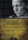 Okładka książki Sytuacja życiowa kobiet pozbawionych wolności