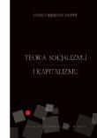Teoria socjalizmu i kapitalizmu. Autor: Hans-Hermann Hoppe. Dadada.pl Okładka książki Teoria socjalizmu i kapitalizmu