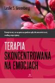 Terapia skoncentrowana na emocjach. Autor: Leslie S. Greenberg. Dadada.pl Okładka książki Terapia skoncentrowana na emocjach
