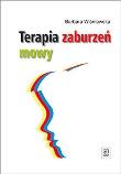 Terapia Zaburzeń Mowy WSiP. Autor: Wiśniewska Barbara. Dadada.pl Okładka książki Terapia Zaburzeń Mowy WSiP