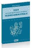 Testy przyg. do egz. technik administracji eMPi WZ. Autor: Bożena Sokołowska. Dadada.pl Okładka książki Testy przyg. do egz. technik administracji eMPi WZ