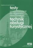 Testy przyg. do egz. zaw. tech. obsł. turystycznej. Autor: Magdalena Kozicka-Dygdałowicz. Dadada.pl Okładka książki Testy przyg. do egz. zaw. tech. obsł. turystycznej