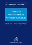 Okładka książki Transfer siedziby spółki w Unii Europejskiej