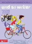 Und So Weiter 6 AB PWN. Autor: Zastąpiło Lucyna, Krawczyk Ewa, Kozubska Marta. Dadada.pl Okładka książki Und So Weiter 6 AB PWN