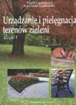 Urządzanie i pielęgn. terenów ziel. 1 HORTPRESS. Autor: Edyta Gadomska. Dadada.pl Okładka książki Urządzanie i pielęgn. terenów ziel. 1 HORTPRESS