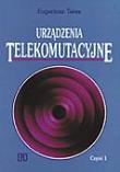Okładka książki Urządzenia telekomutacyjne cz.1 Taras WSiP