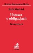 Ustawa o obligacjach. Komentarz. Autor: Woźniak Rafał Paweł. Dadada.pl Okładka książki Ustawa o obligacjach. Komentarz