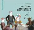 W altanie Gierymskiego. Autor: Mrowiec Justyna. Dadada.pl Okładka książki W altanie Gierymskiego