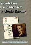 W cieniu Katynia . Autor: Swianiewicz Stanisław. Dadada.pl Okładka książki W cieniu Katynia