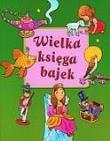Okładka książki Wielka księga bajek zielona FK