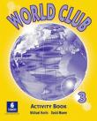 World Club 3 WB LONGMAN. Autor: Harris Michael, Mower David. Dadada.pl Okładka książki World Club 3 WB LONGMAN