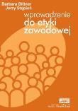 Wprowadzenie do etyki zawodowej eMPi2 WZ. Autor: Barbara Bittner, Jerzy Stępień. Dadada.pl Okładka książki Wprowadzenie do etyki zawodowej eMPi2 WZ