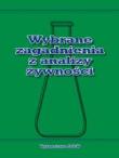 Wybrane zagadnienia z analizy żywności SGGW. Autor: Obiedziński Mieczysław (red.). Dadada.pl Okładka książki Wybrane zagadnienia z analizy żywności SGGW