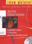 Zdam maturę język hiszpański egz. ust. NOWELA. Autor: M. Moreno, K. Prussak, M. Socorro. Dadada.pl Okładka książki Zdam maturę język hiszpański egz. ust. NOWELA