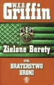 Zielone berety - W.E.B. Griffin REBIS. Autor: Griffin W.E.B.. Dadada.pl Okładka książki Zielone berety - W.E.B. Griffin REBIS