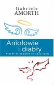 Aniołowie i diabły. Autor: Gabriele Amorth. Dadada.pl Okładka książki Aniołowie i diabły