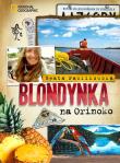 Okładka książki Blondynka na Orinoko