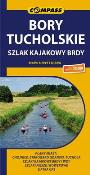 Okładka książki Bory Tucholskie Szlak kajakowy Brdy Mapa turystyczna 1:75 000