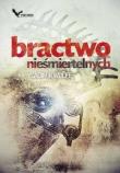 Bractwo Nieśmiertelnych. Autor: Vladimir Wolff. Dadada.pl Okładka książki Bractwo Nieśmiertelnych