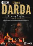 Czarny wygon: Bisy II - Audiobook. Autor: Stefan Darda. Dadada.pl Okładka książki Czarny wygon: Bisy II - Audiobook