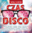 Okładka książki Czas na disco vol.1 2CD