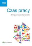Czas pracy. Wydawca: Wolters Kluwer. Dadada.pl Opakowanie Czas pracy