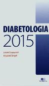 Diabetologia 2015. Autor: Leszek Czupryniak (red.), Krzysztof Strojek. Dadada.pl Okładka książki Diabetologia 2015