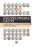 Encyklopedia getta. Autor: Polit Monika, Krystyna Radziszewska, Sitarek Adam. Dadada.pl Okładka książki Encyklopedia getta