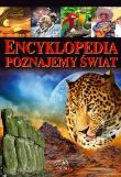 Okładka książki Encyklopedia Poznajemy Świat