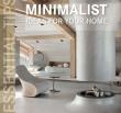 Okładka książki Essential Tips Minimalist Ideas for your Home