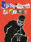 Filozofowie do dzieci. Autor: Boizard Sophie. Dadada.pl Okładka książki Filozofowie do dzieci