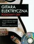 Okładka książki Gitara elektryczna. Podstawy gry + CD