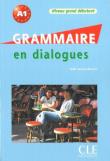 Okładka książki Grammaire en dialogues niveau grand debutamt książka + CD audio