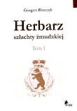 Okładka książki Herbarz szlachty żmudzkiej Tom 1