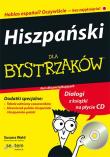 Hiszpański dla bystrzaków. Wydanie II. Autor: Susana Wald, Cecie Kraynak. Dadada.pl Okładka książki Hiszpański dla bystrzaków. Wydanie II