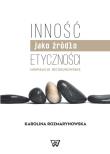 Okładka książki Inność jako źródło etyczności