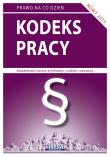 Kodeks pracy 2015. Autor: Koniuszek Ewelina [opracowanie. Dadada.pl Okładka książki Kodeks pracy 2015