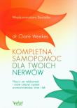 Kompletna samopomoc dla twoich nerwów. Autor: Claire Weekes. Dadada.pl Okładka książki Kompletna samopomoc dla twoich nerwów