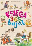Księga 365 bajek. Autor: Najman Katarzyna. Dadada.pl Okładka książki Księga 365 bajek