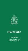 Laudato Si. Autor: Papież Franciszek. Dadada.pl Okładka książki Laudato Si