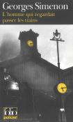 Okładka książki L'Homme qui regardait passer les trains
