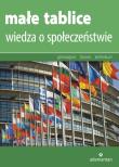 Małe tablice Wiedza o społeczeństwie. Autor: Sikorski Krzysztof. Dadada.pl Okładka książki Małe tablice Wiedza o społeczeństwie