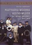 Okładka książki Marynarka wojenna Austro-Węgier w I wojnie świat.