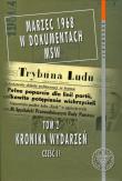 Marzec 1968 w dokumentach MSW Tom 2 Kronika wydarzeń Część 2. Autor: Paweł Tomasik. Dadada.pl Okładka książki Marzec 1968 w dokumentach MSW Tom 2 Kronika wydarzeń Część 2