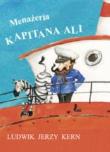 Okładka książki Menażeria Kapitana Ali